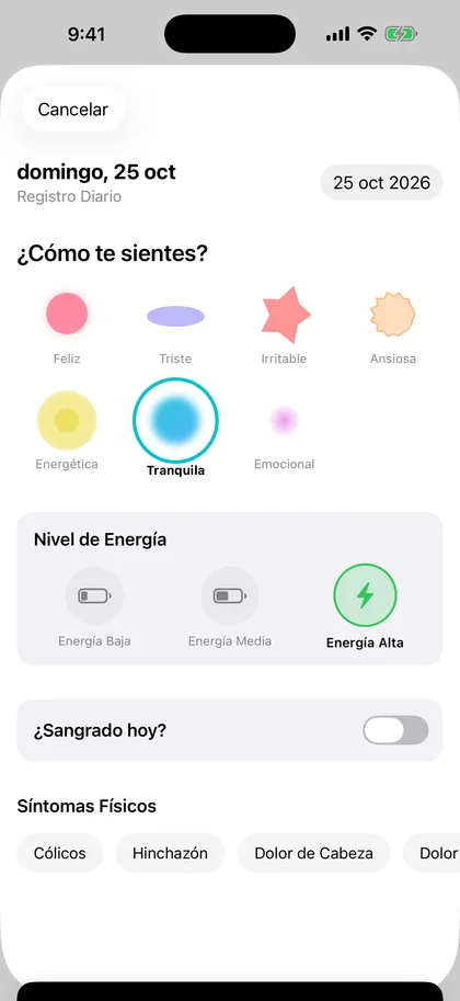Pantalla Registro Diario de Nari del domingo 25 de octubre: «¿Cómo te sientes?» con «Tranquila» seleccionada, nivel de energía «Energía Alta», «¿Sangrado hoy?» y síntomas físicos.